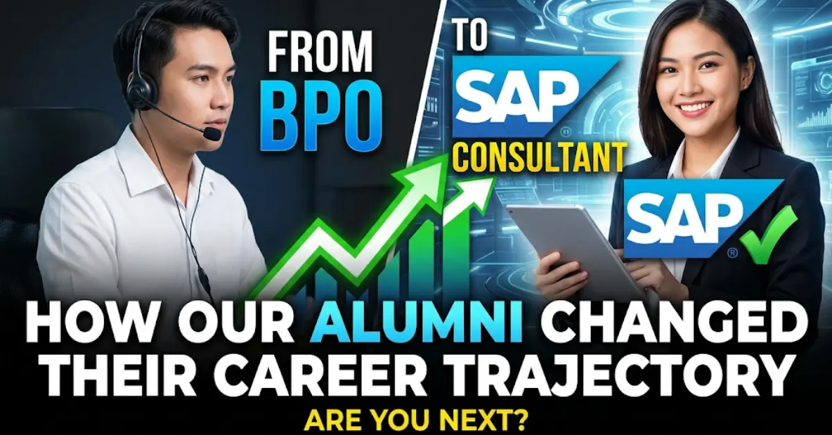 From BPO to SAP Consultant How Our Alumni Changed Their Career Trajectory