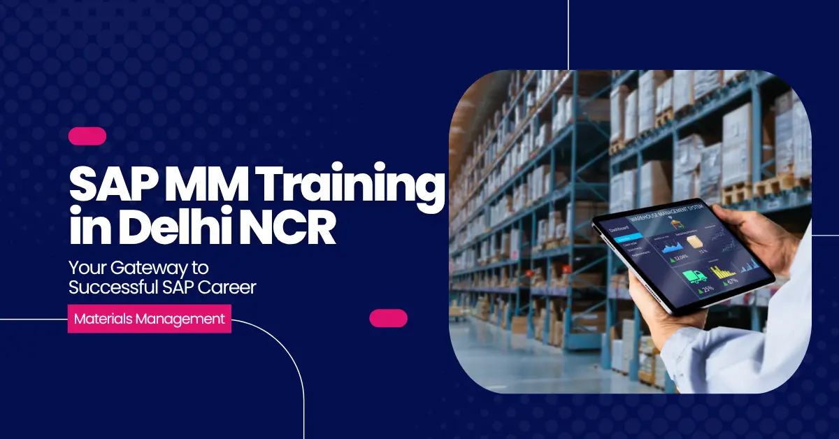 SAP MM Training in Delhi NCR